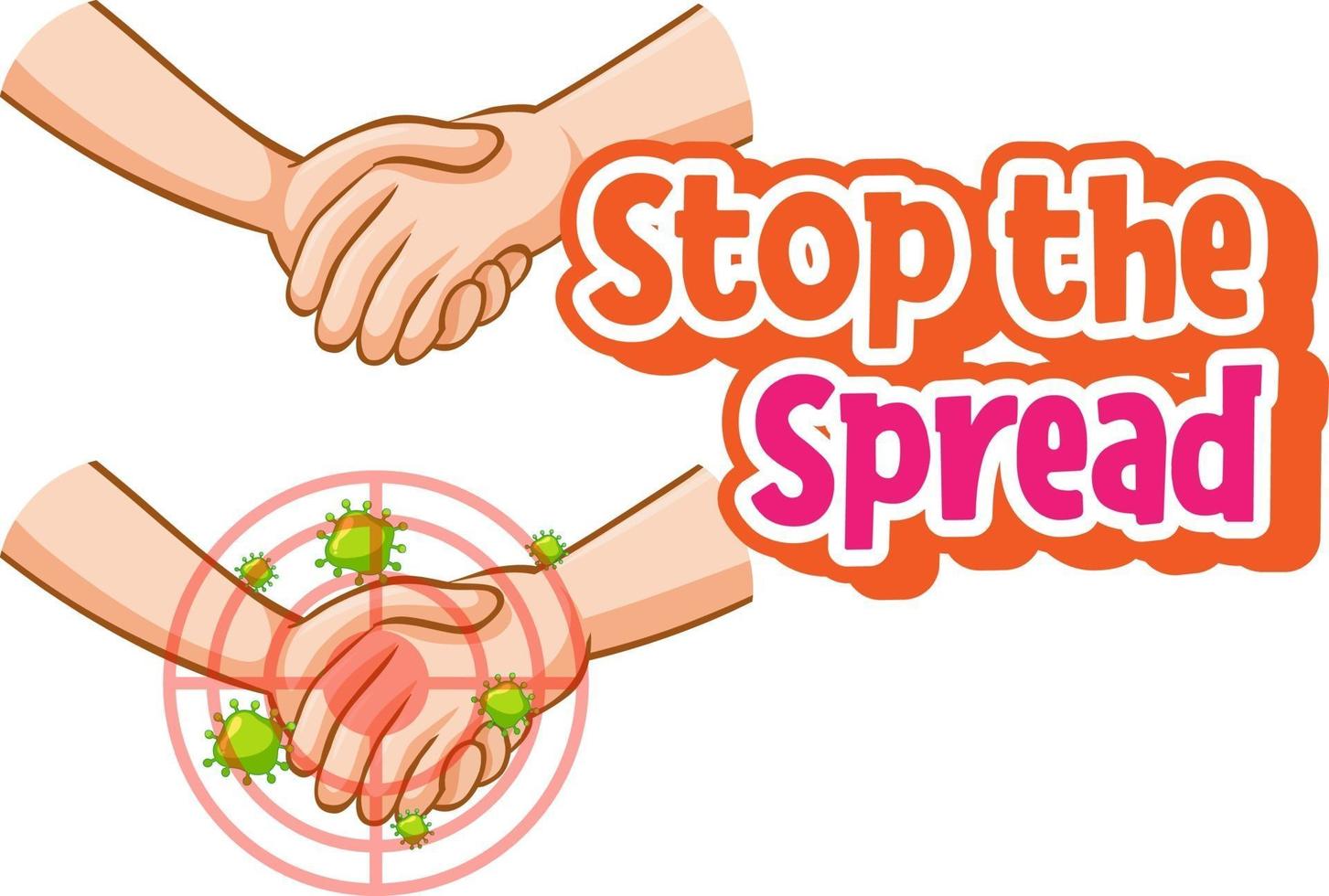Stop the spread font design with virus spreads from shaking hands vector