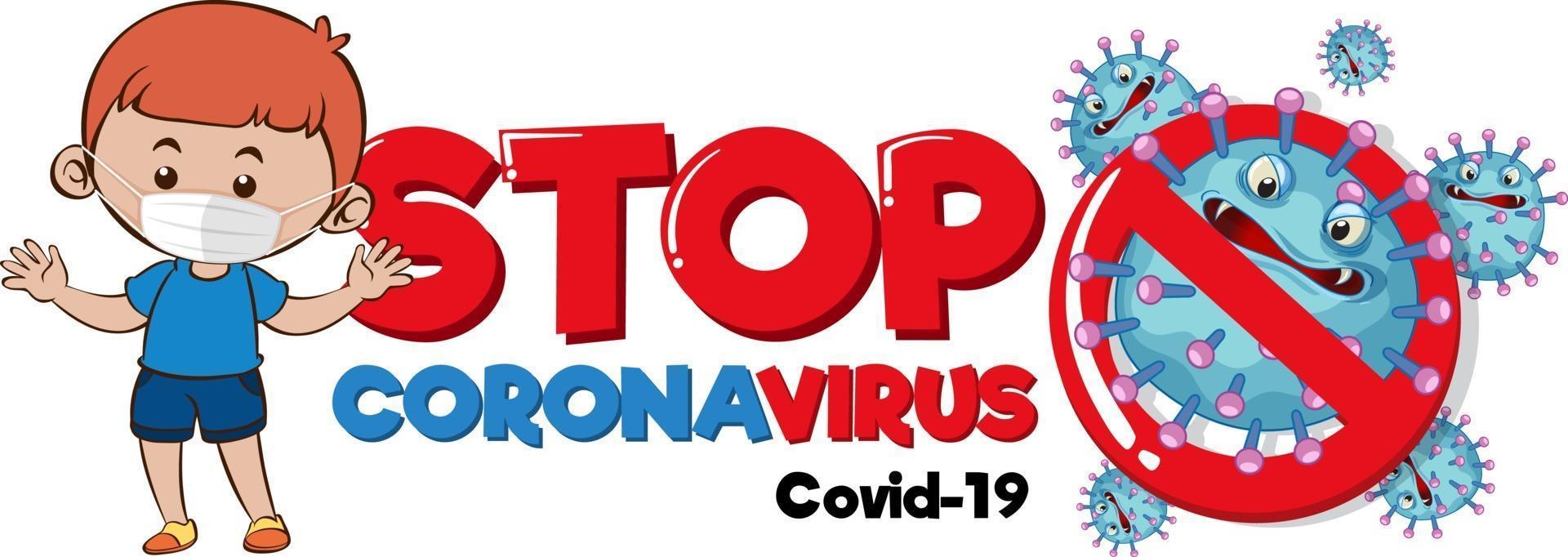 Stop Coronavirus banner with a boy wearing medical mask character vector