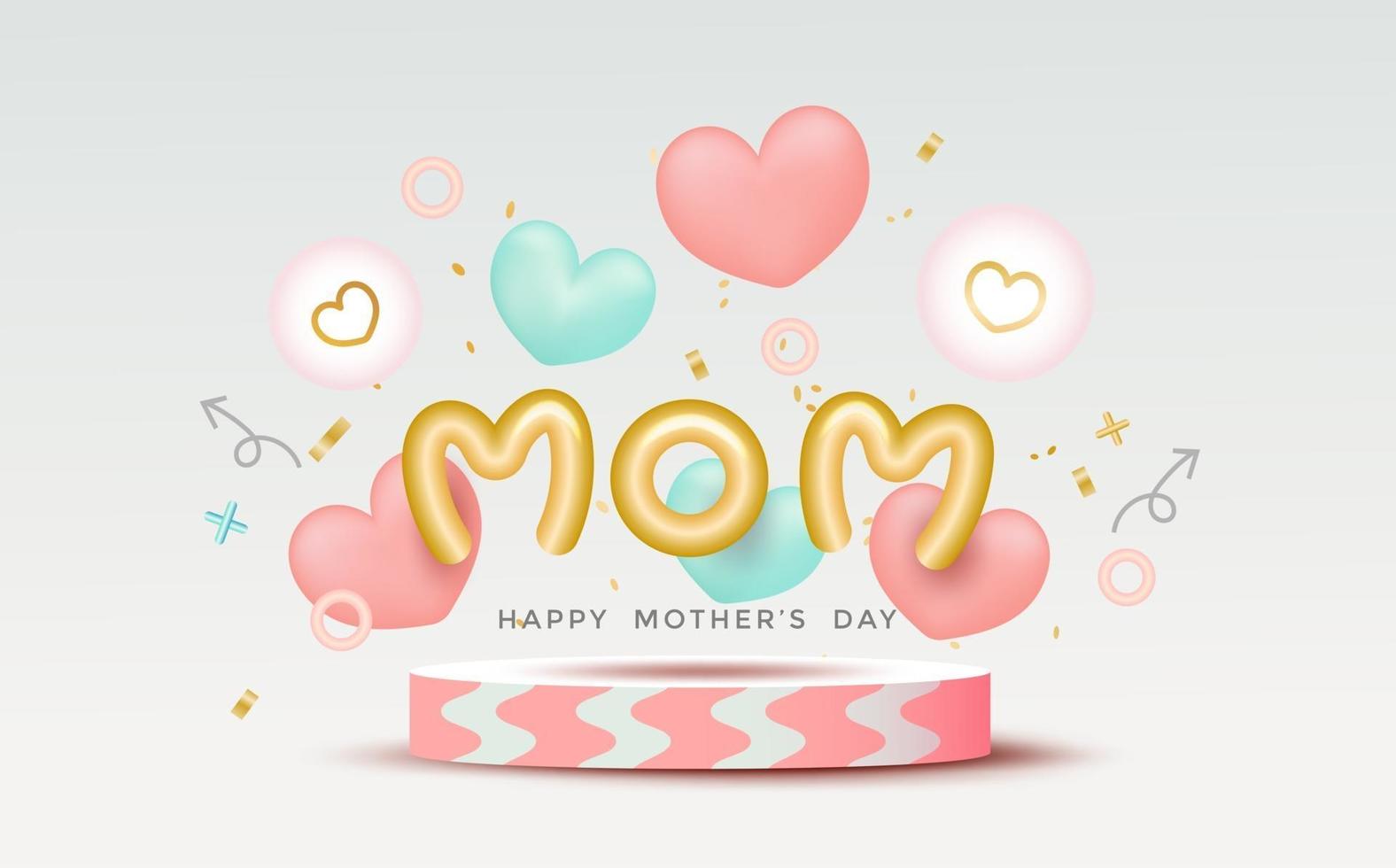 Happy mother's day decoration with 3d heart shape balloon, pink podium, bubble and lovely elements vector