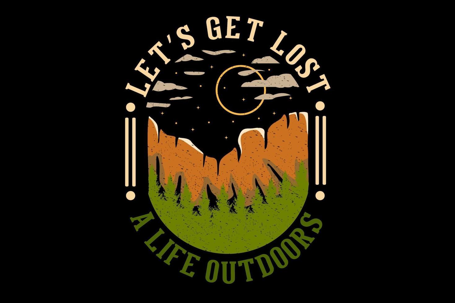 let's get lost a life outdoors hand drawn design vector