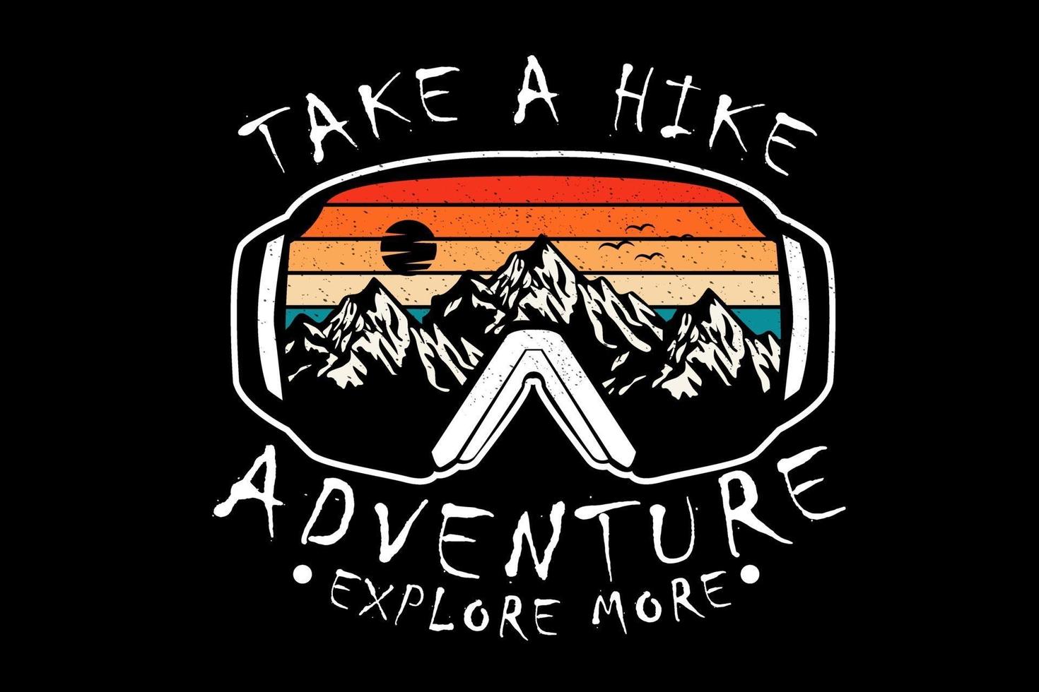 take a hike adventure explore more silhouette design vector