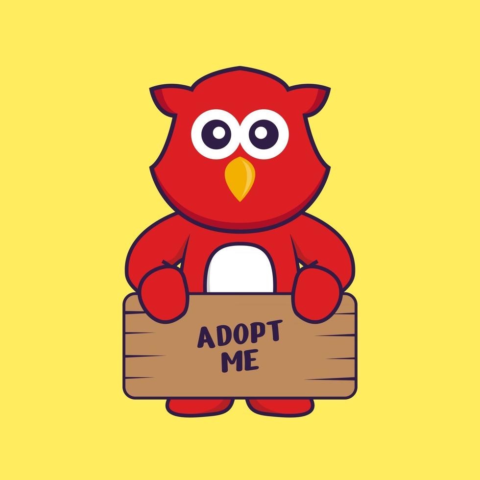 lindo pájaro sosteniendo un cartel adopteme. vector