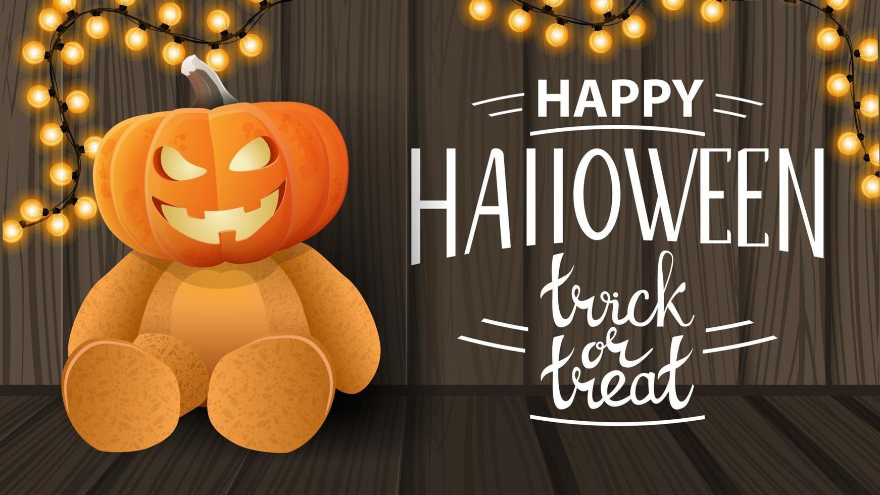 feliz halloween, truco o trato, postal de saludo horizontal moderna con textura de madera, guirnalda y oso de peluche con cabeza de calabaza jack vector