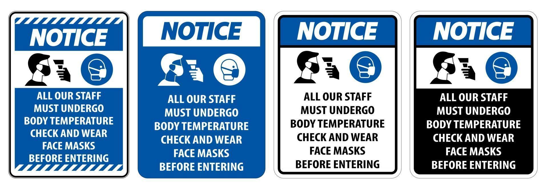 Notice Staff Must Undergo Temperature Check vector