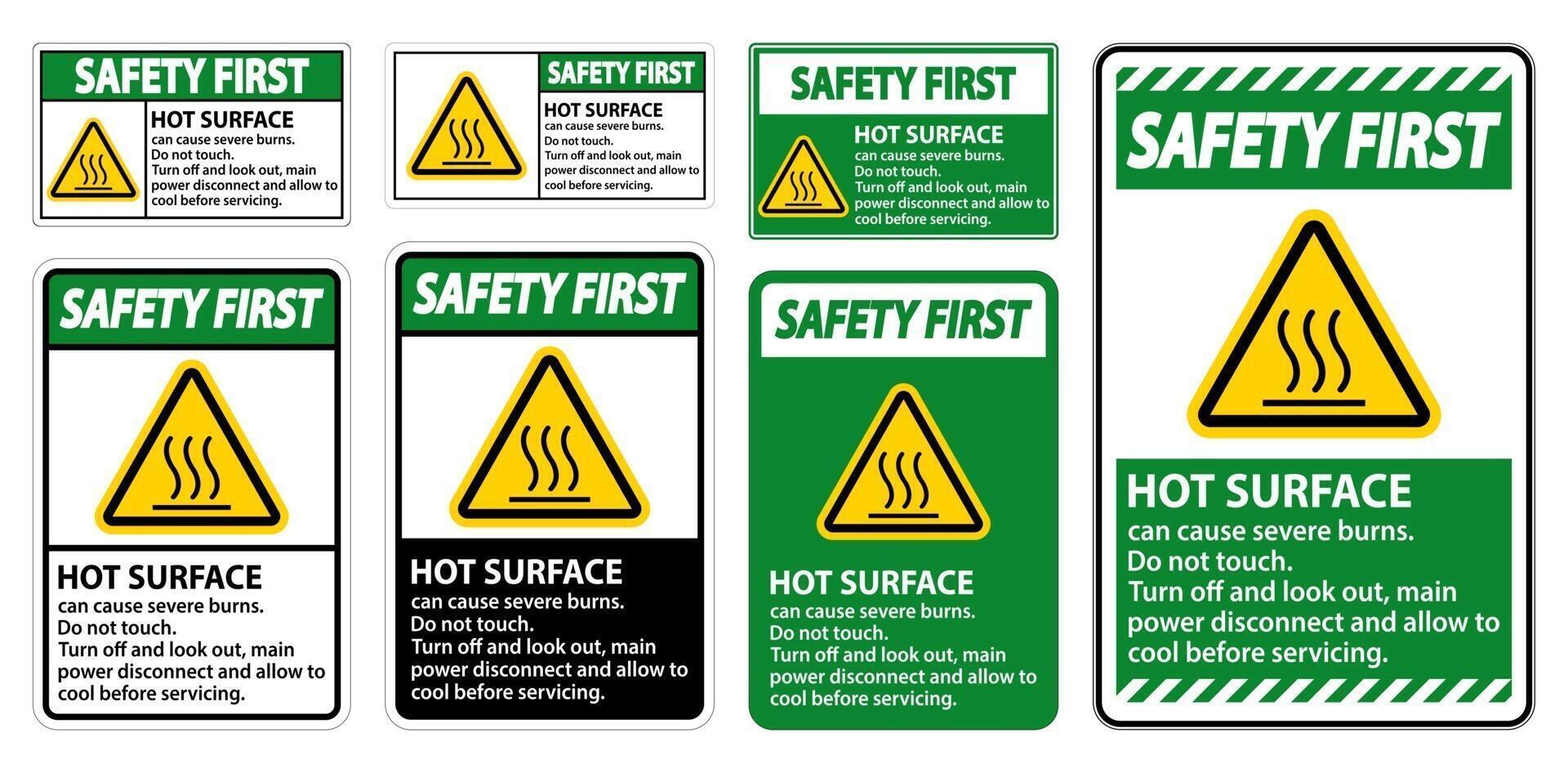 Safety First Hot surface sign on white background vector