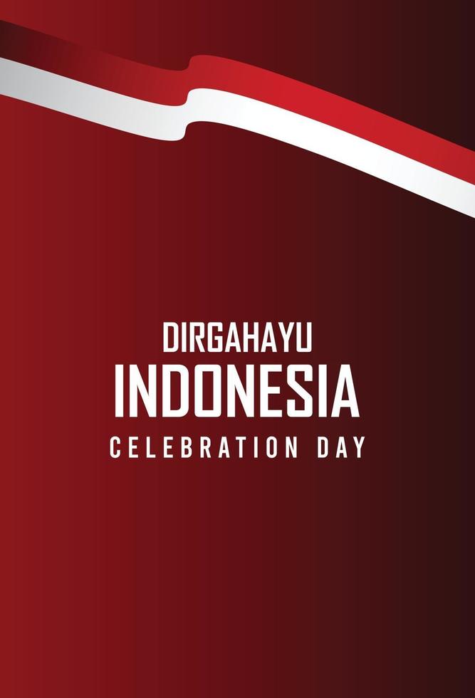 17 August. Indonesia Happy Independence Day Spirit of freedom vector