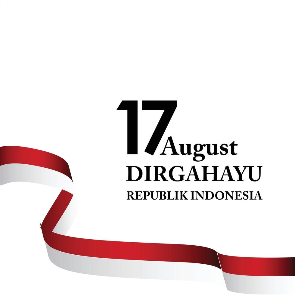 17 August. Indonesia Happy Independence Day Spirit of freedom vector