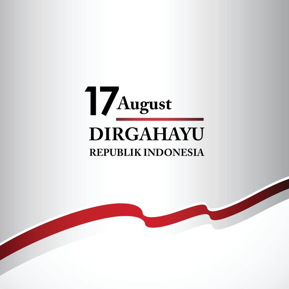 17 August. Indonesia Happy Independence Day Spirit of freedom vector