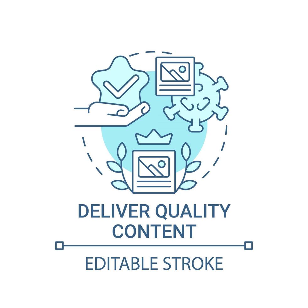 Deliver quality content concept icon vector