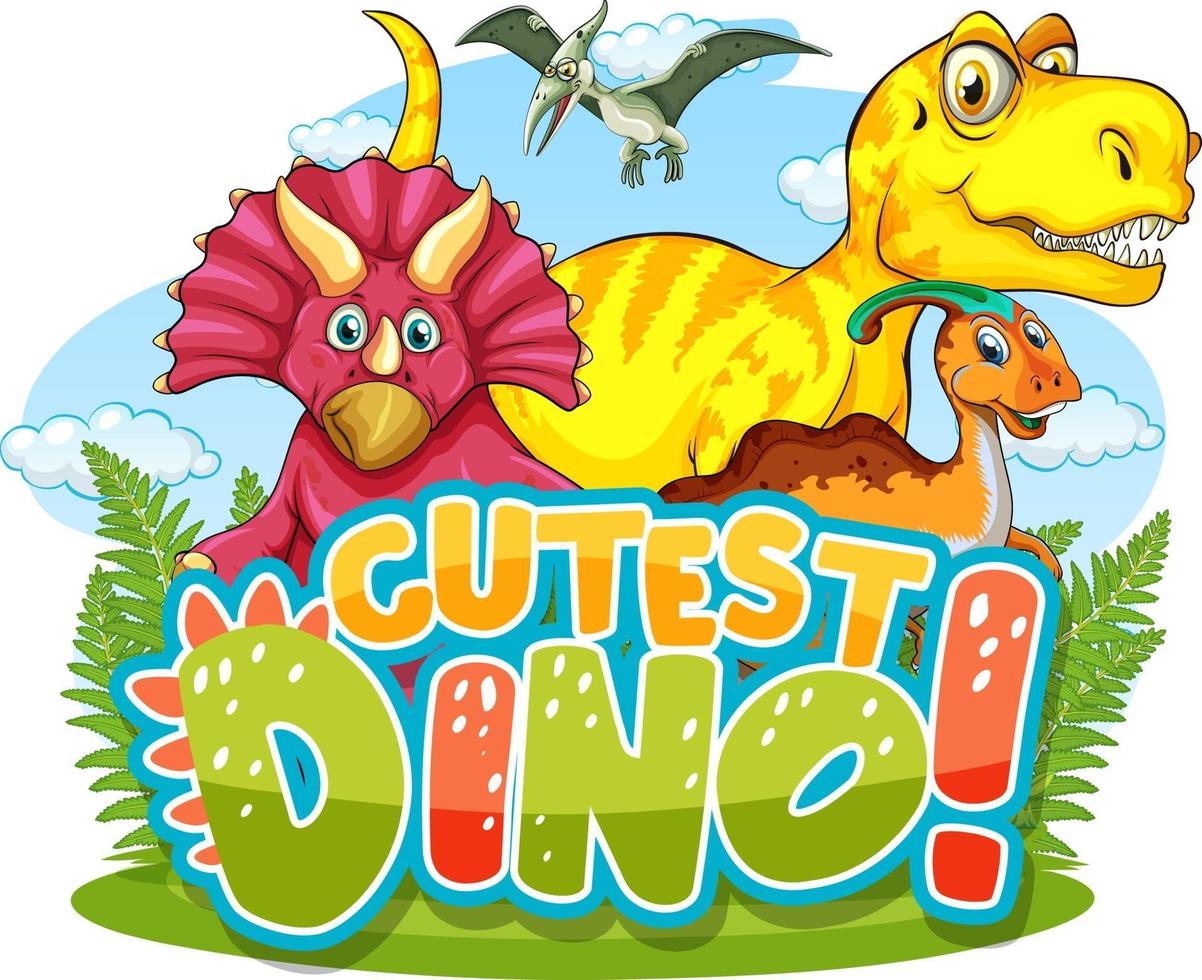 tipografía de palabra dino más linda con personaje de dibujos animados de grupo de dinosaurios vector