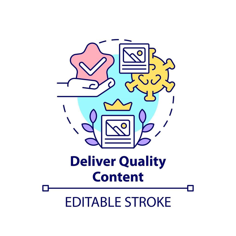 Deliver quality content concept icon vector