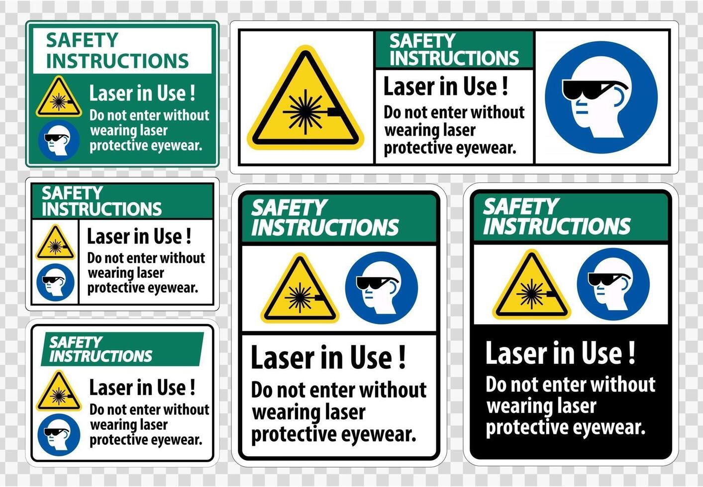 Laser In Use Do Not Enter Without Wearing Laser Protective Eyewear vector