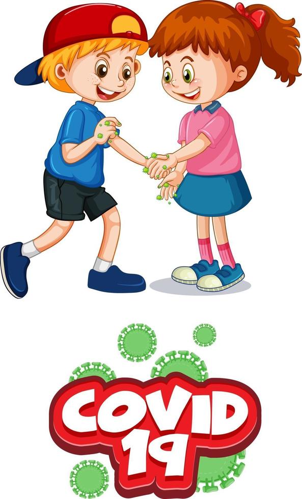 Two kids do not keep social distance with Covid19 font isolated vector