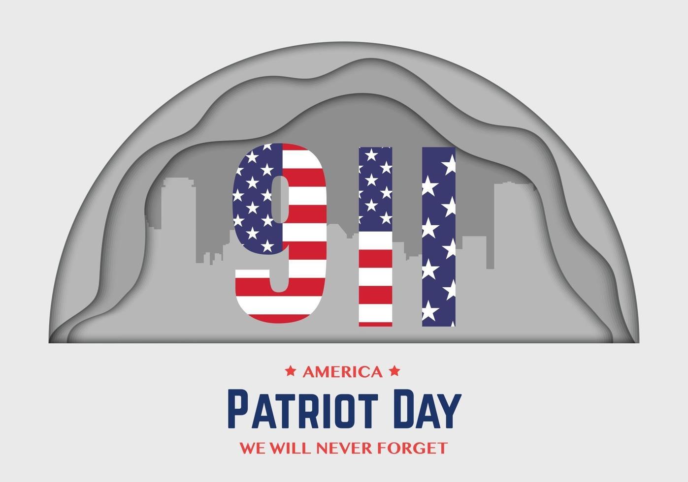 9 11 America Patriot Day Half Circle Paper vector