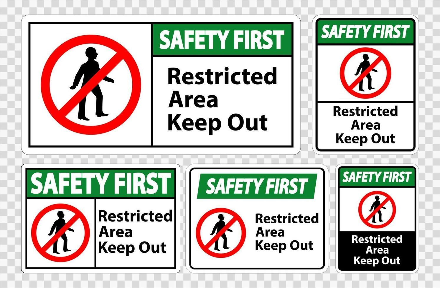 Safety First Restricted Area Keep Out vector