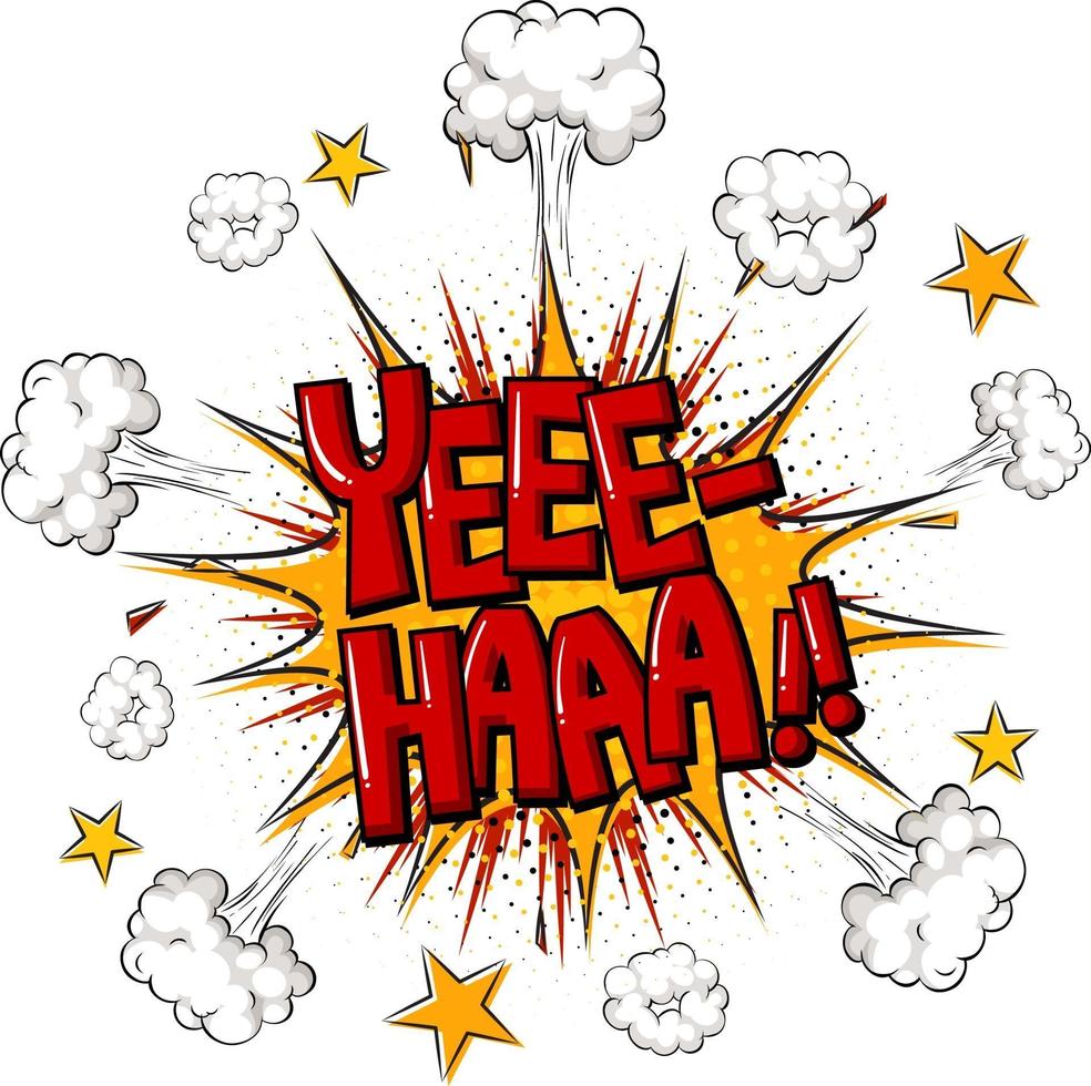 Comic speech bubble with yee-haa text vector