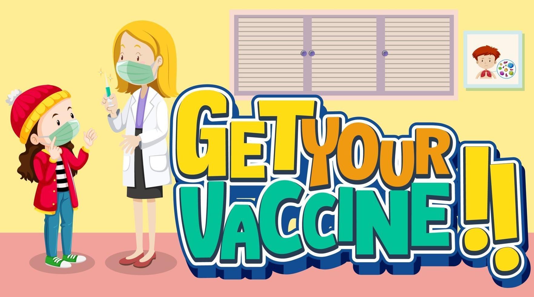 Get Your Vaccine font with patient girl meets doctor cartoon character vector