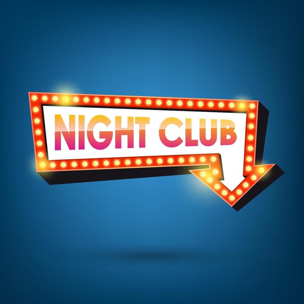 Night club billboard. Retro arrow light frames. Vector illustration