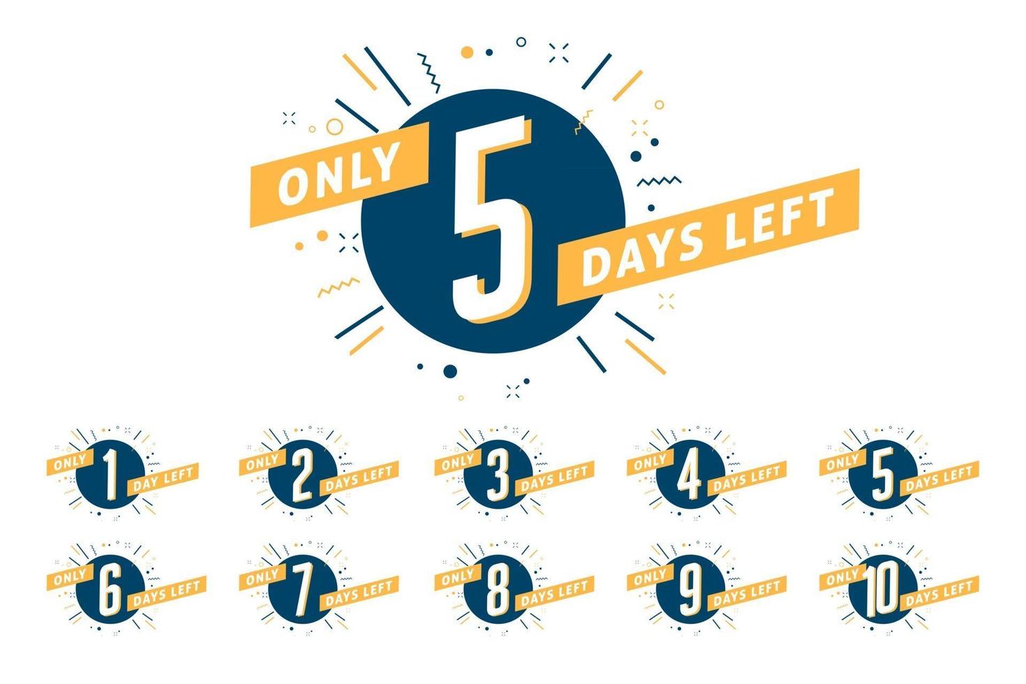 Number of days left sign. Promotional banner. vector