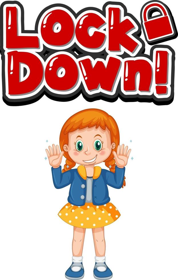 Lock down font with a girl cartoon character isolated vector