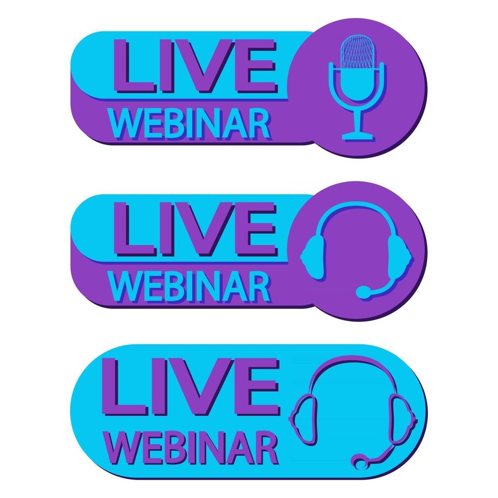 Live webinar button. Set buttons for live streaming, broadcasting, online stream in purple and blue color. Webinar icons with headphones and microphone and with shadow vector