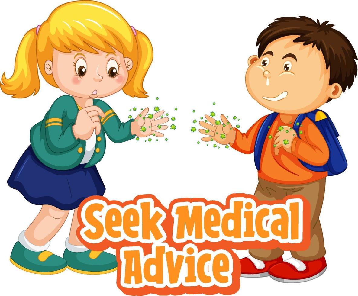 Seek Medical Advice font with two kids do not keep social distance vector