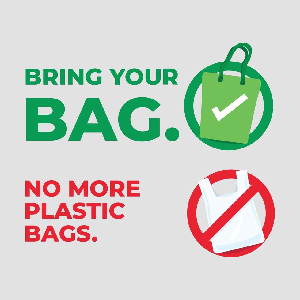 Bring your bag. No more plastic bags. Save our concept. 3025386
