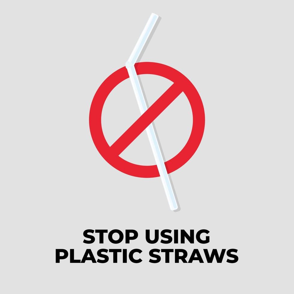 Stop using plastic straws. vector