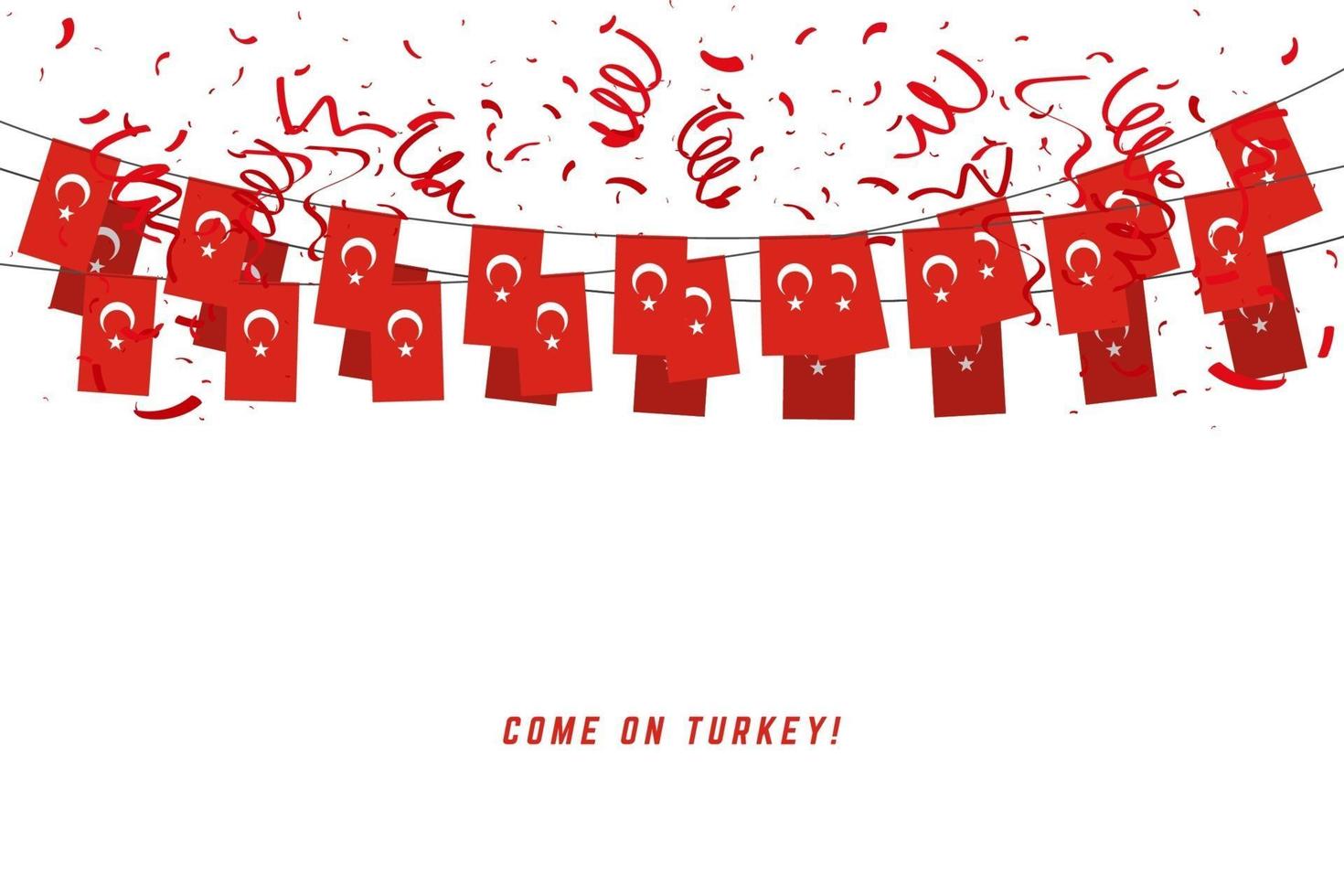 Bandera de guirnalda de Turquía con confeti sobre fondo blanco. vector
