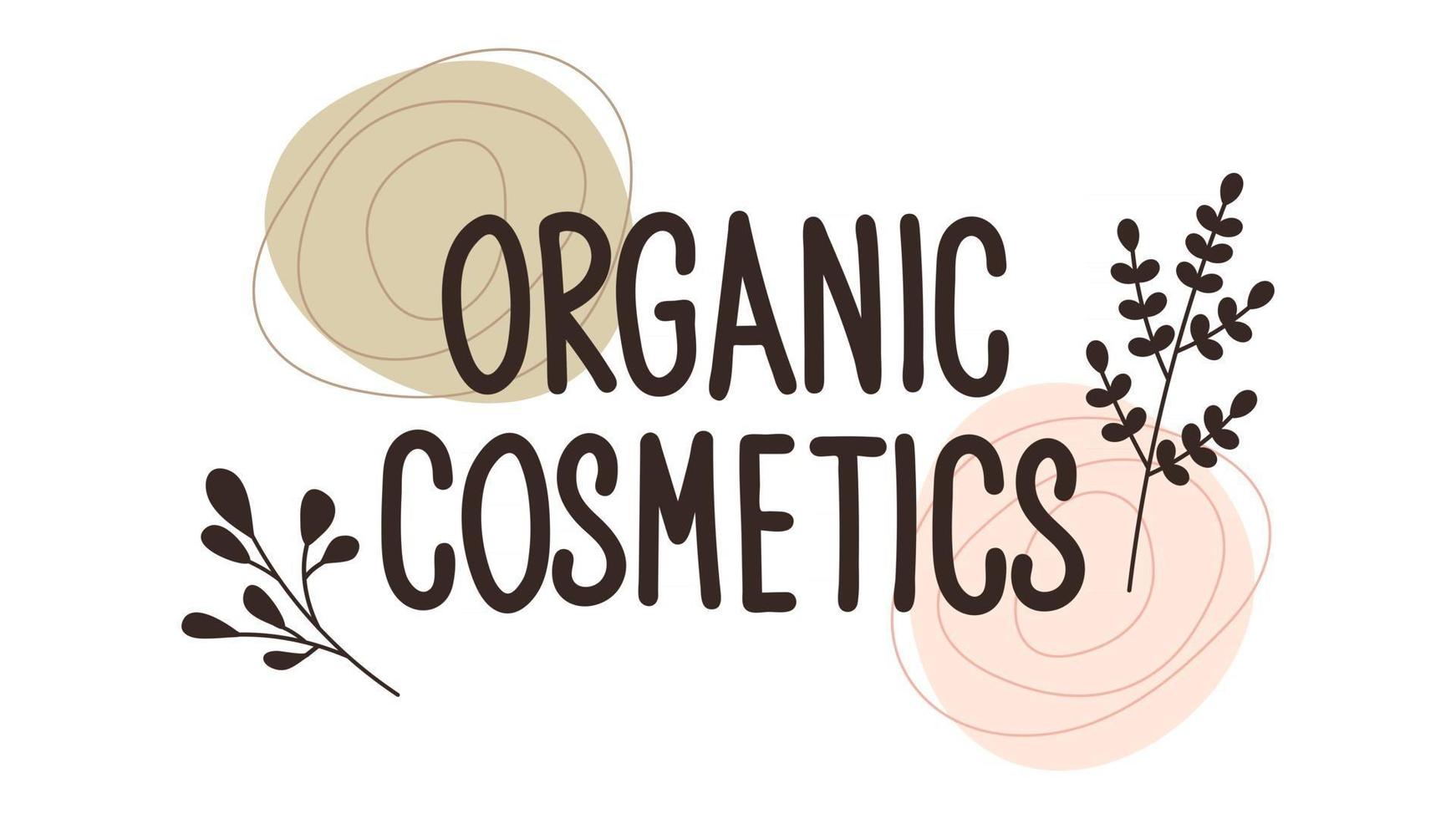 Seamless repeating pattern with plants. Organic cosmetics lettering. vector