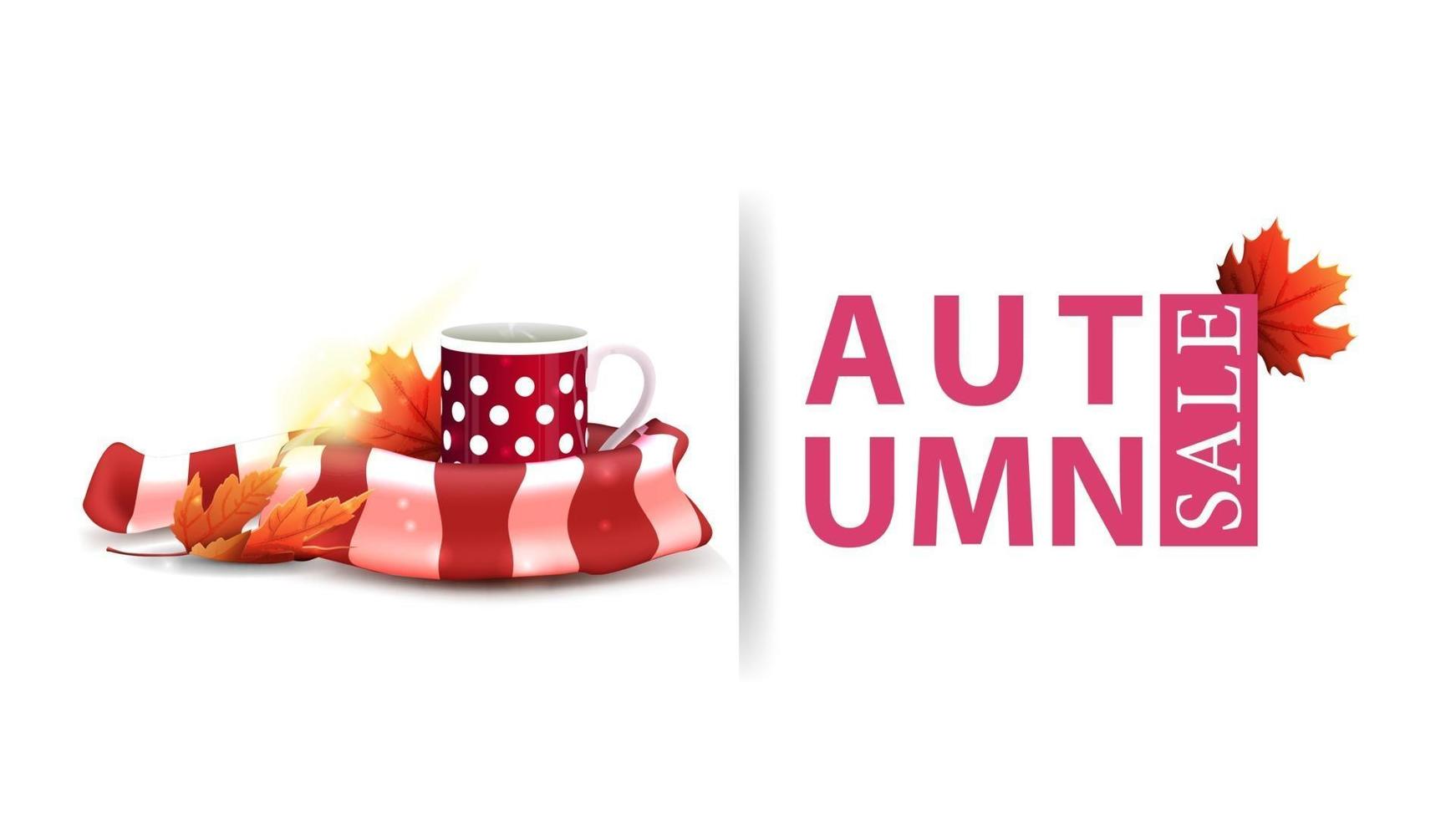 Autumn sale,  banner with mug of hot tea and warm scarf vector