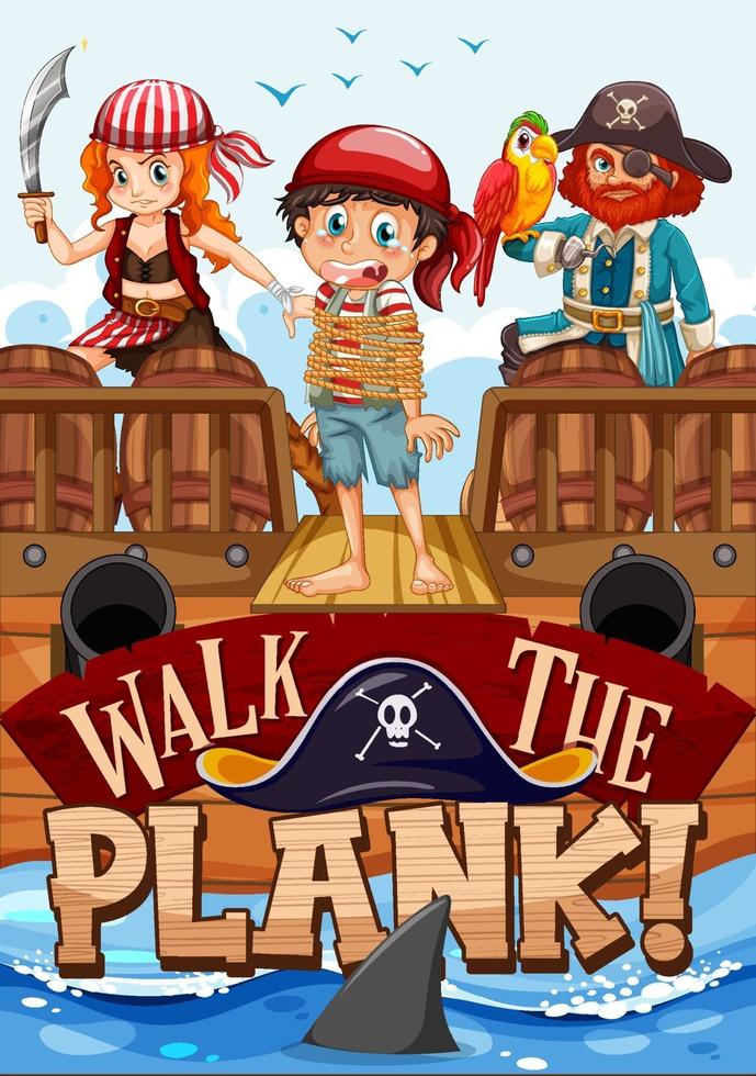 Walk The Plank font banner with pirate cartoon character vector