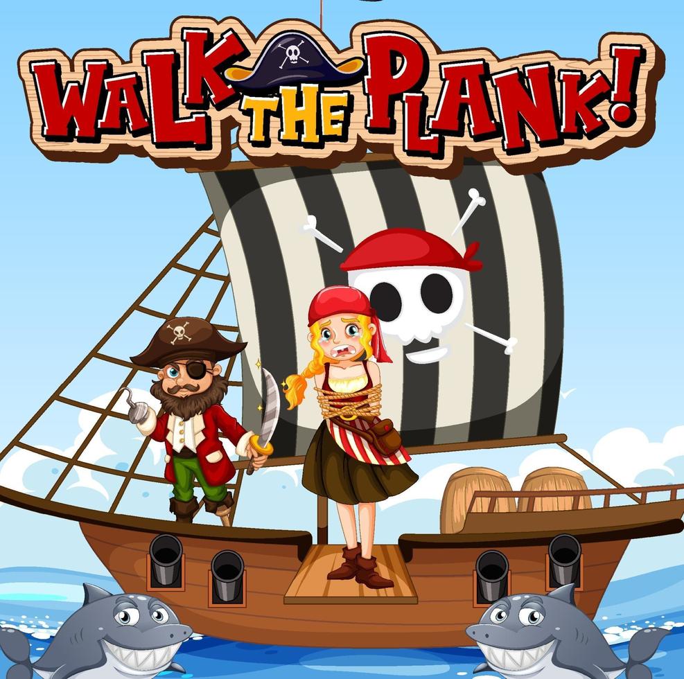 Walk The Plank font banner with pirate girl standing on the plank vector