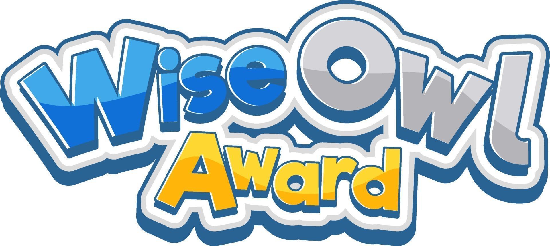 Wise Owl Award font banner vector