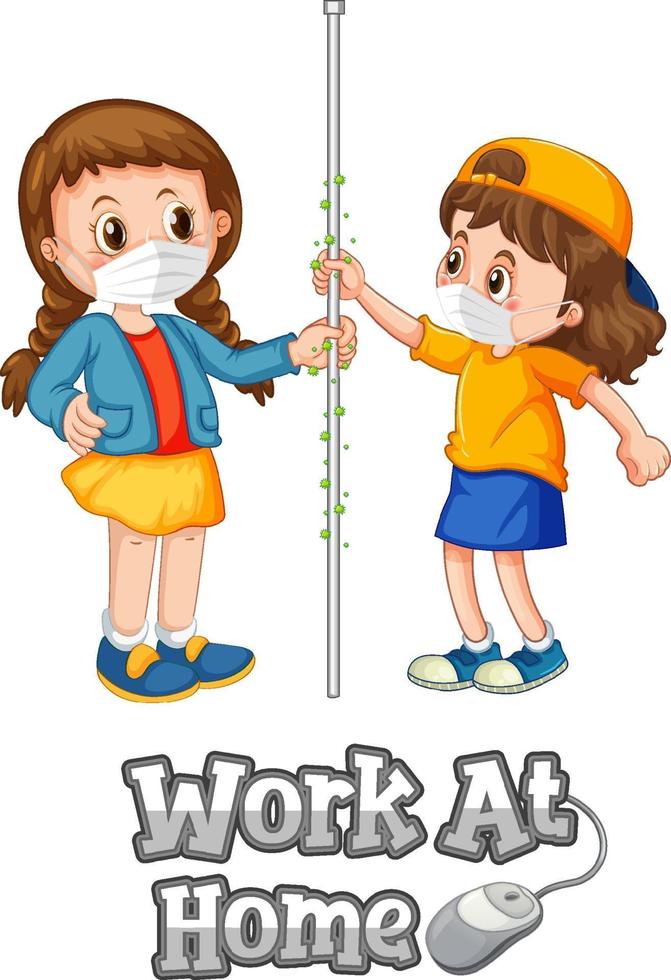 Work At Home font with two kids do not keep social distance vector