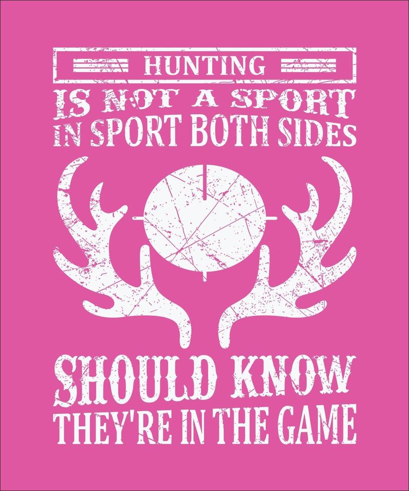 Hunting is not a sport in sport both sides vector