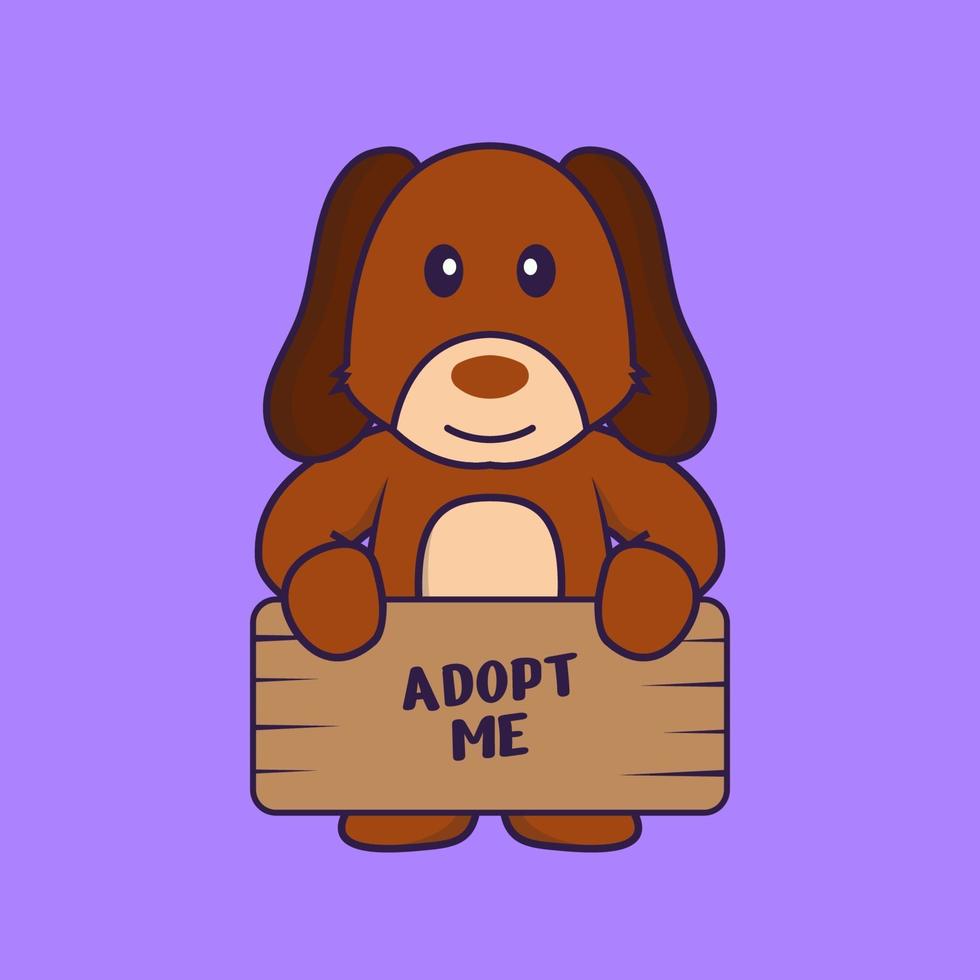 Cute dog holding a poster Adopt me. vector