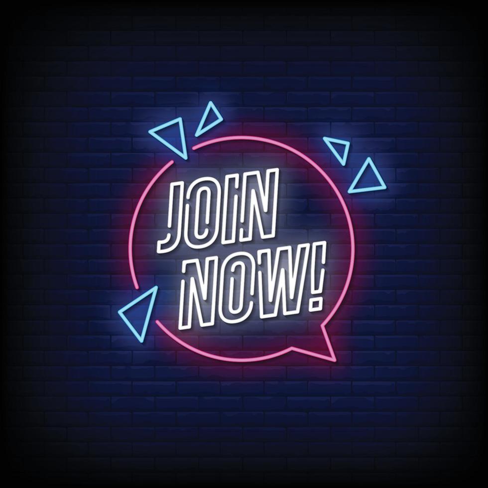 Join Now  Neon Signboard On Brick Wall vector