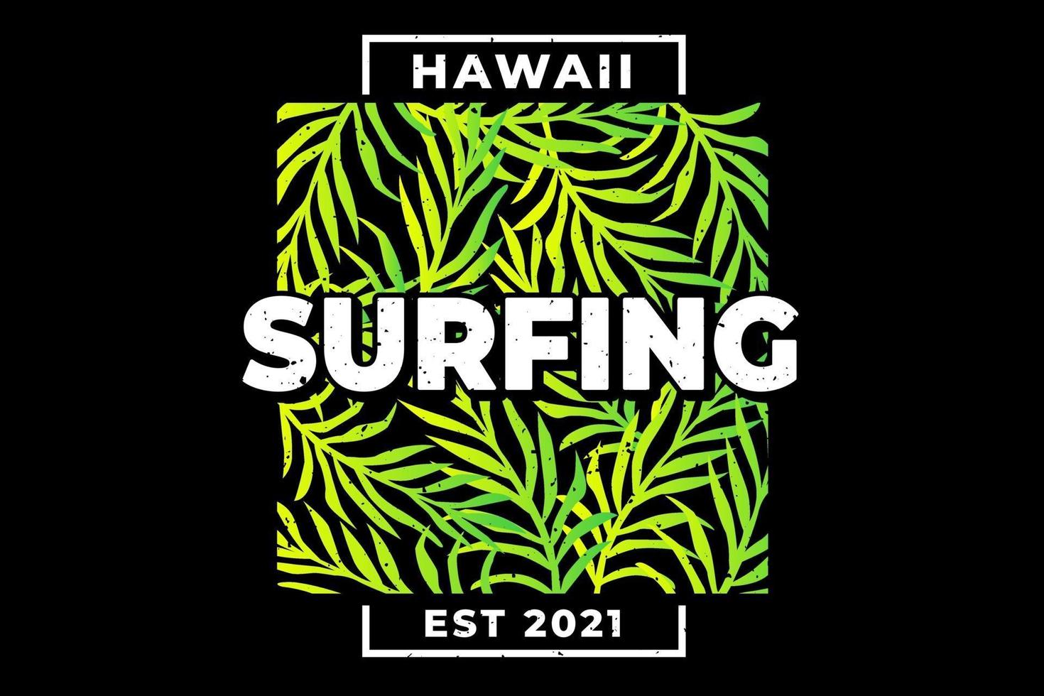 T-shirt hawaii surfing leaf green gradient vector