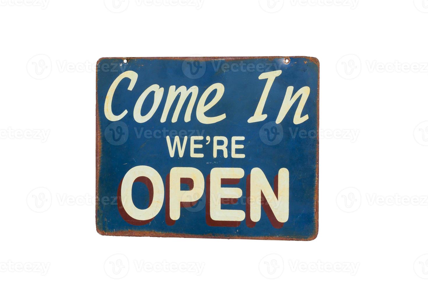 sign with Come In We're Open isolated on white background. photo