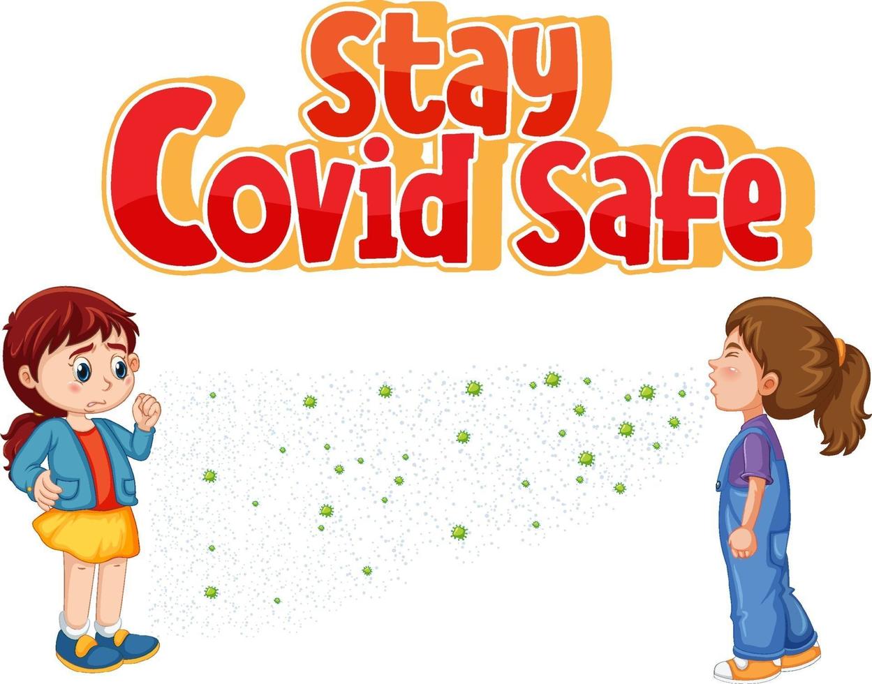 Stay Covid Safe font with two girl keeping social distance vector