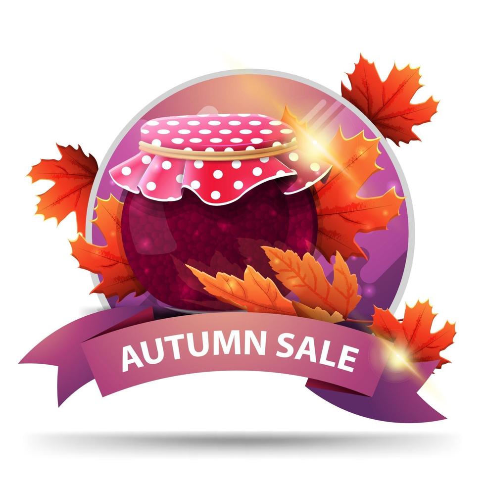 Autumn sale, round web banner with ribbon, jar of jam and maple leaves vector