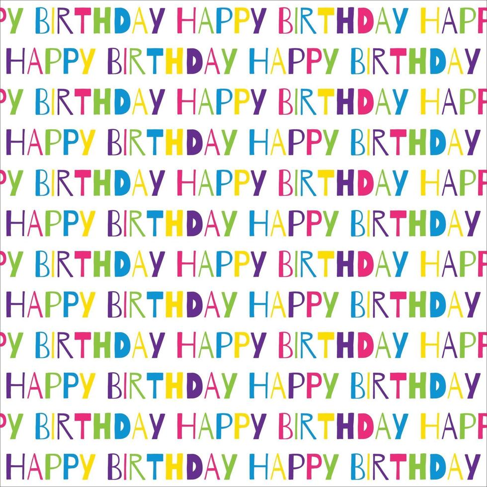 seamless pattern colorful happy birthday text vector