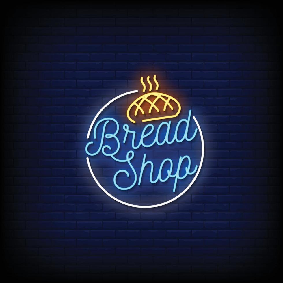 Bread Shop Neon Signboard On Brick Wall vector