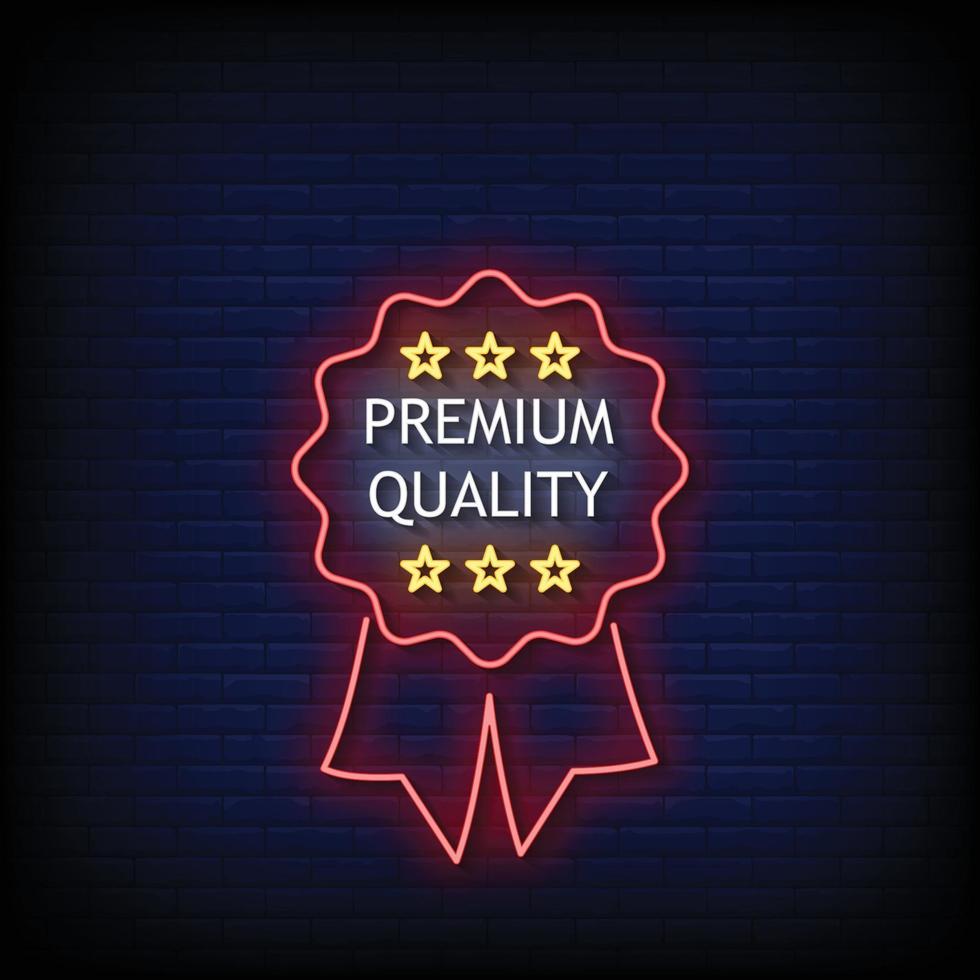 Premium Quality Neon Signboard On Brick Wall vector