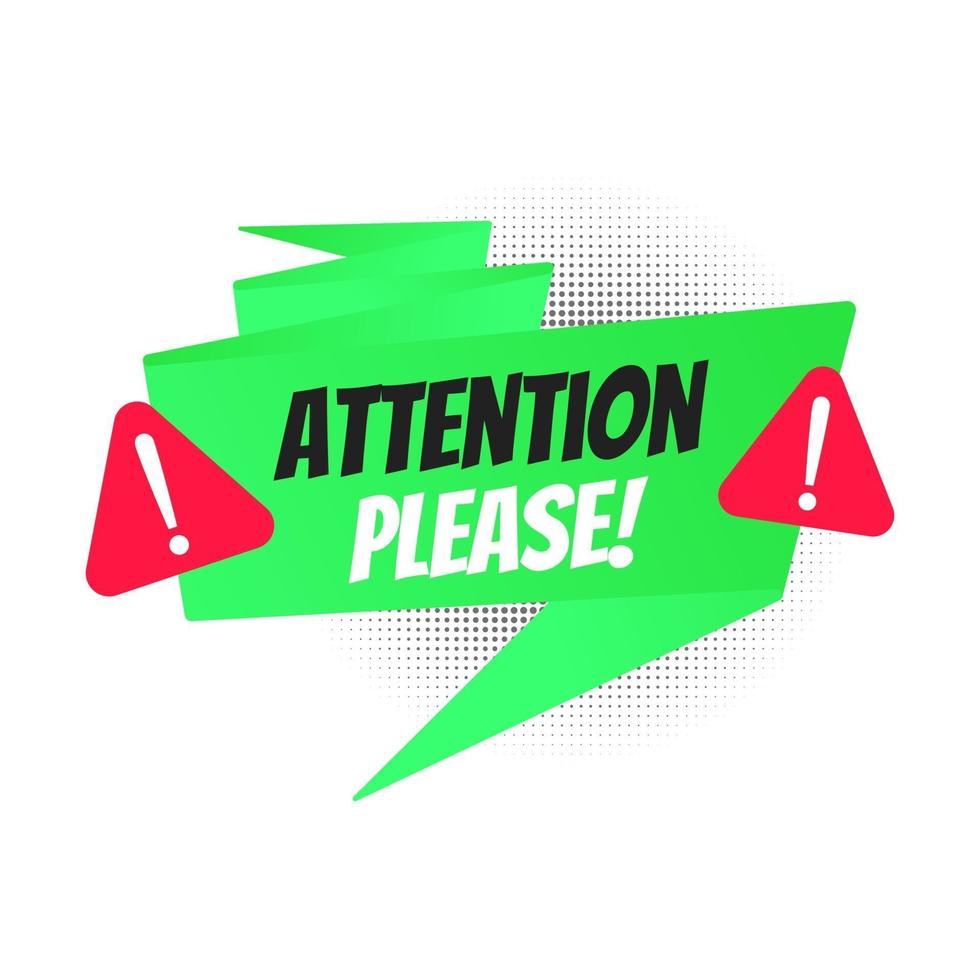 Attention please big banner ribbon speech bubble with text badge vector