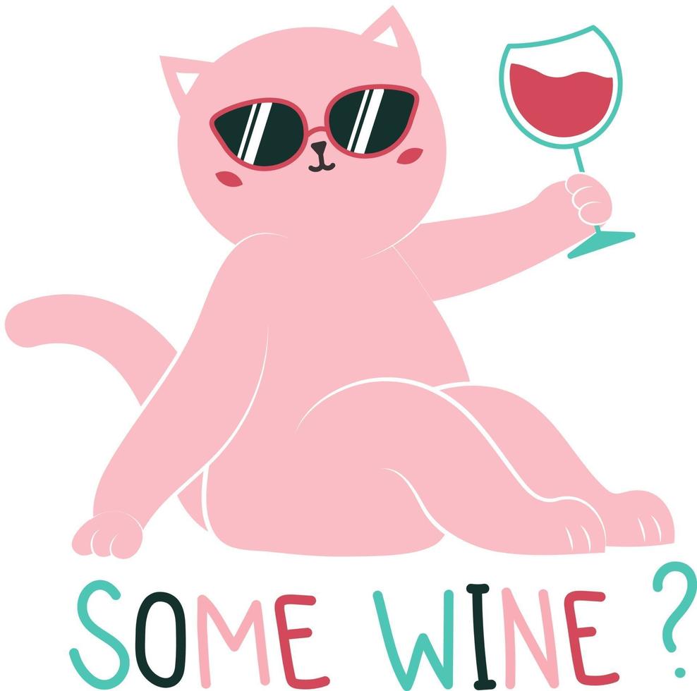 gracioso gato en gafas de sol con copa de vino tinto y frase un poco de vino vector