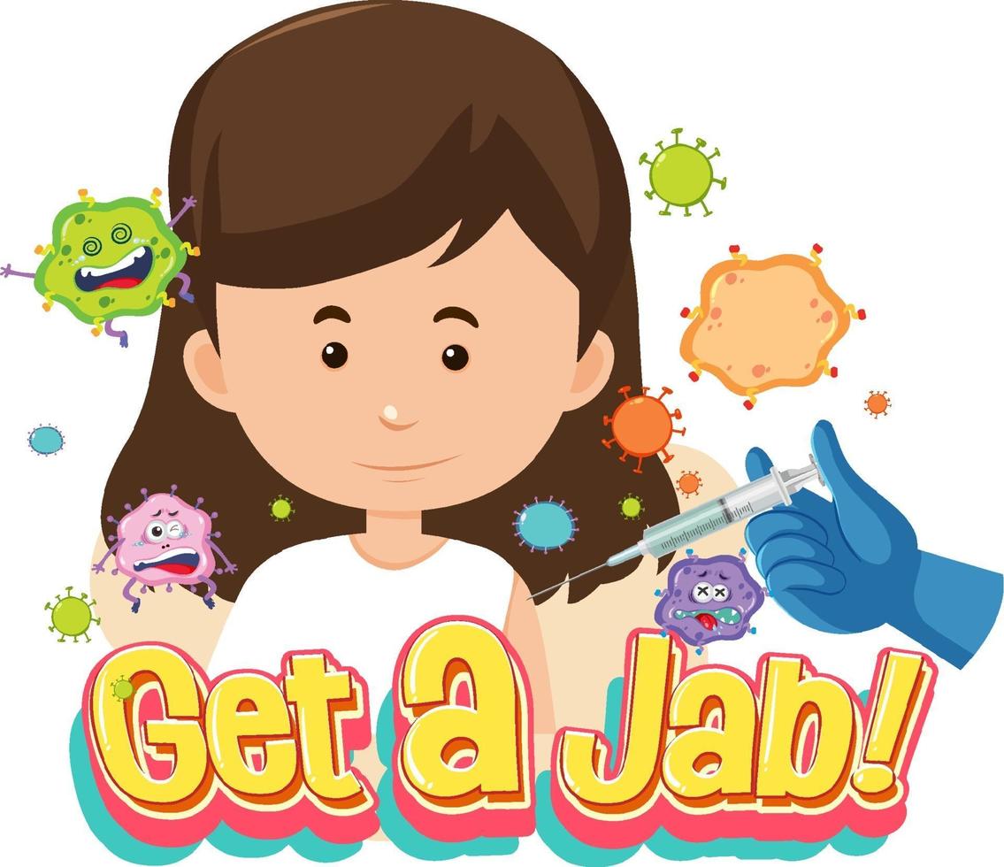 Get a Jab font with a girl getting a vaccine vector