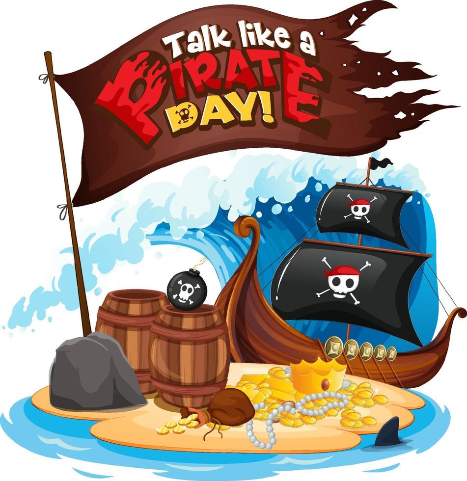 Talk Like A Pirate Day font banner with a pirate ship on the island vector