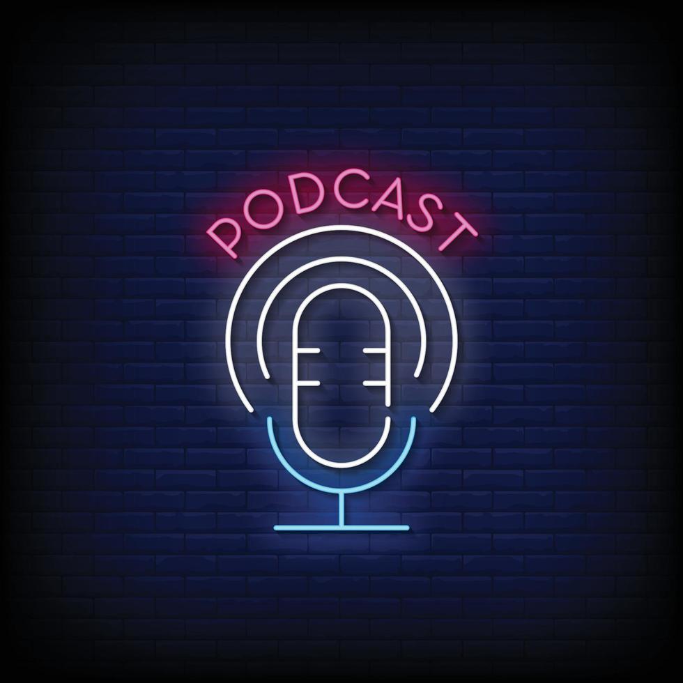 Podcast Neon Signs Style Text Vector